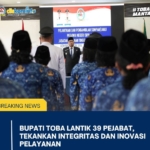 Bupati Toba, Effendi Sintong P. Napitupulu saat melantik dan mengambil sumpah/janji 39 pejabat di lingkungan Pemerintah Kabupaten Toba.(ist)